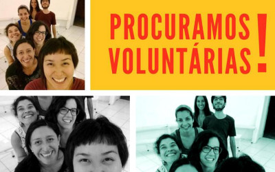 PRECISAMOS VOLUNTÁRIAS!  
