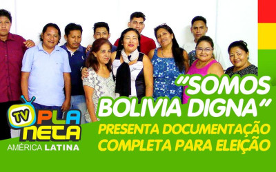 SOMOS BOLIVIA DIGNA - com documentação aprovada para Eleição 2020 da Federação Boliviana no Brasil 