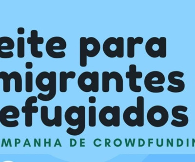 Leite para Imigrantes e Refugiados tem meta de entregar uma lata de leite por família