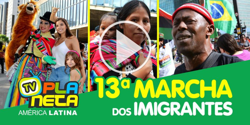 13ª Marcha dos Imigrantes e Refugiados 2019