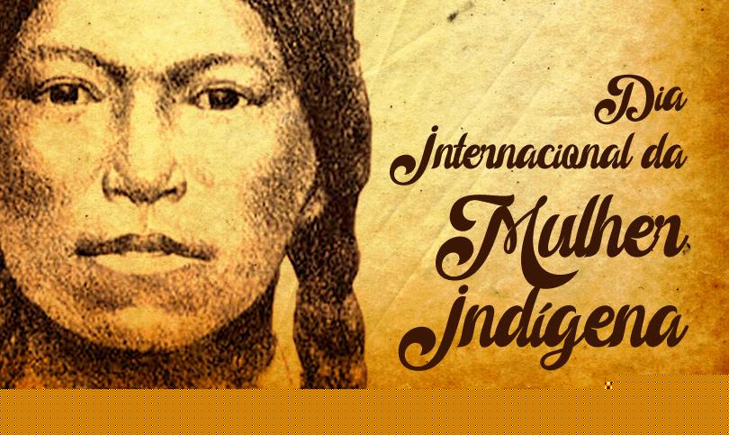Dia Internacional da Mulher Indígena