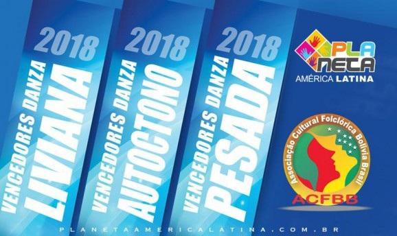 Vencedores do evento folclórico boliviano - Fé e Cultura 2018